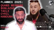 Flammes 2025 : quand Merwane Benlazar tacle Cyril Hanouna