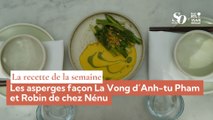La recette de la semaine : les asperges façon la vong d’Anh-tu Pham et Robin de chez Nénu