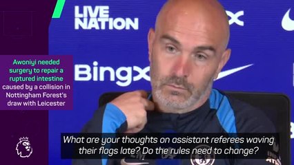 Maresca sends best wishes to Awoniyi after horror injury