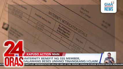 Maternity benefit ng SSS member, dalawang beses umano tinangkang i-claim | 24 Oras