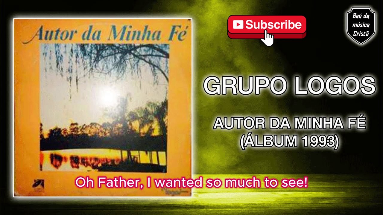 Autor da Minha Fé (Author of My Faith) - Grupo Logos #musicaevangelica  #louvores #grupologos #jesus #bíblia #autordaminhafé