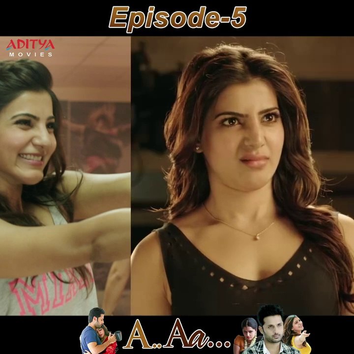 A Aa Hindi Dubbed Movie Episode - 5 | Nithiin | Samantha Ruth Prabhu | Anupama Parameshwaran Hindi Dubbed Movies | South Indian Movies | South Movie 2025 | South Movie Dubbed in Hindi | Romantic Movies | Aditya Movies Official