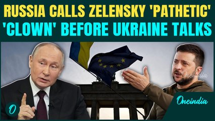 Russia INSULTS Zelensky, Calling Him a Clown and Pathetic Ahead of Critical Istanbul Ukraine Talks