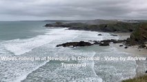 Waves rolling in at Newquay in Cornwall - Video by Andrew Townsend