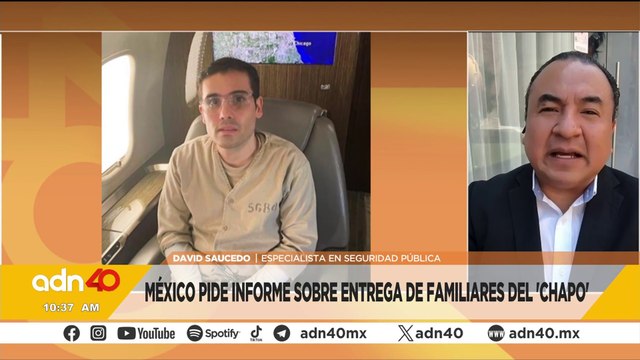 México pide información sobre la entrega de familiares del Chapo y Ovidio Guzman al FBI