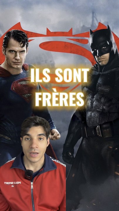 Batman et Superman sont donc frères ?