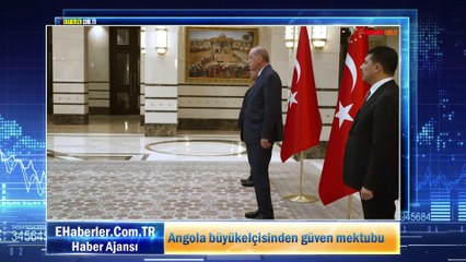 Angola büyükelçisinden güven mektubu