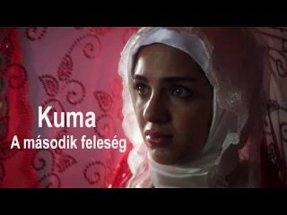 Kuma - A második feleség 97-100. rész tartalma