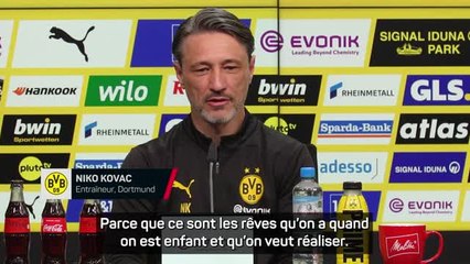Dortmund - Kovac : “Les finales sont les matches que nous voulons jouer”