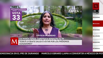 "Ojala la gente salga a votar" comenta Luz María Zarza, candidata a ministra