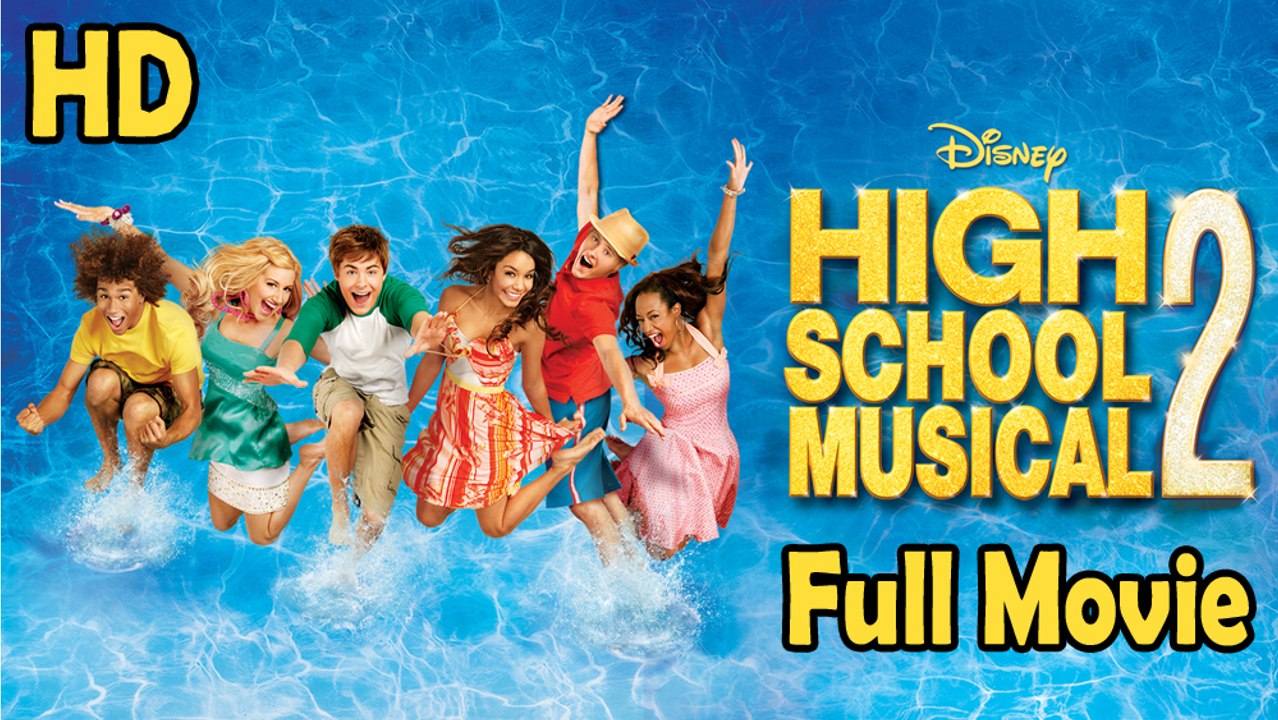 High School Musical 2 (2007) Full Movie HD