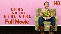 Lars and the Real Girl (2007) Full Movie HD