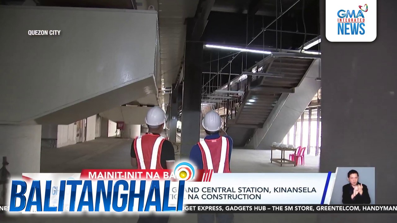 Kontrata sa Unified Grand Central Station, kinansela ng DOTr dahil sa natigil sa construction | Balitanghali