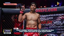 Pinoy combat sports analyst, positibo sa Pinoy MMA fighters sa 2026 Asian Games