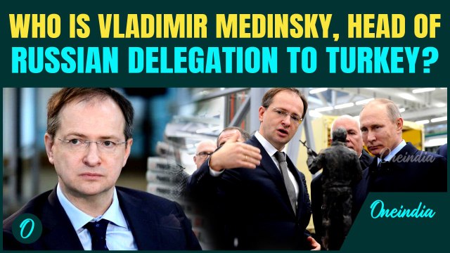 Who Is Vladimir Medinsky? Putin Skips Ukraine Talks In Istanbul, Names Nationalist Aide As Lead