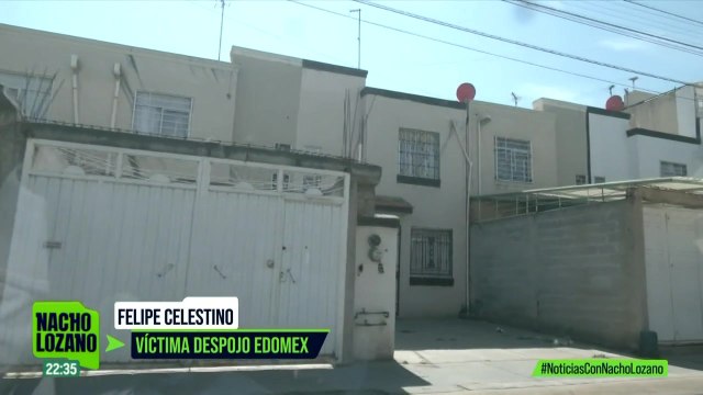 Invasores de propiedades en el Edomex piden hasta 300 mil pesos por salirse de una casa