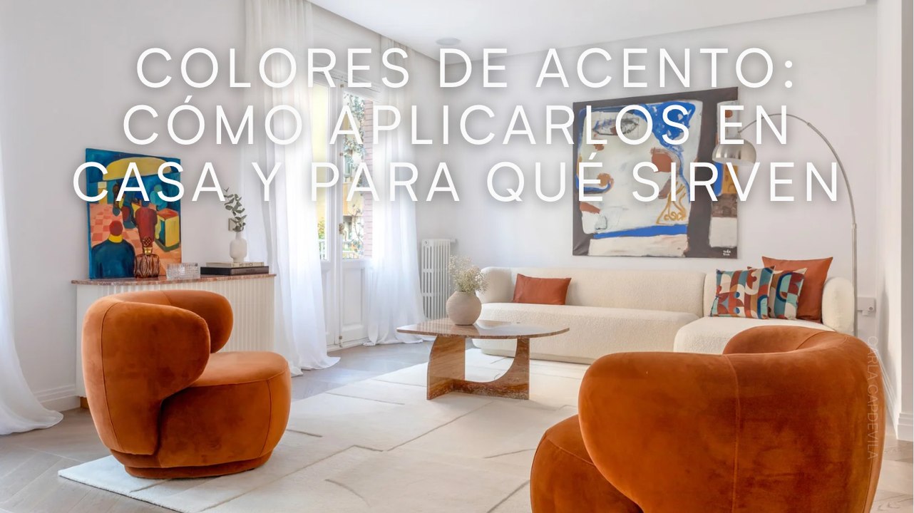 Colores de acento: cómo aplicarlos en casa y para qué sirven