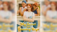 My Secret With Country Boys – FULL HD [ENG SUB]