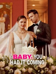 Baby, You Had It Coming Full Movie