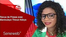 Revue de Presse du 16 Mai 2025 avec Mantoulaye Thioub Ndoye