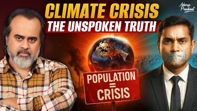 The ONLY Real Solution to Climate Change || Acharya Prashant (2018)