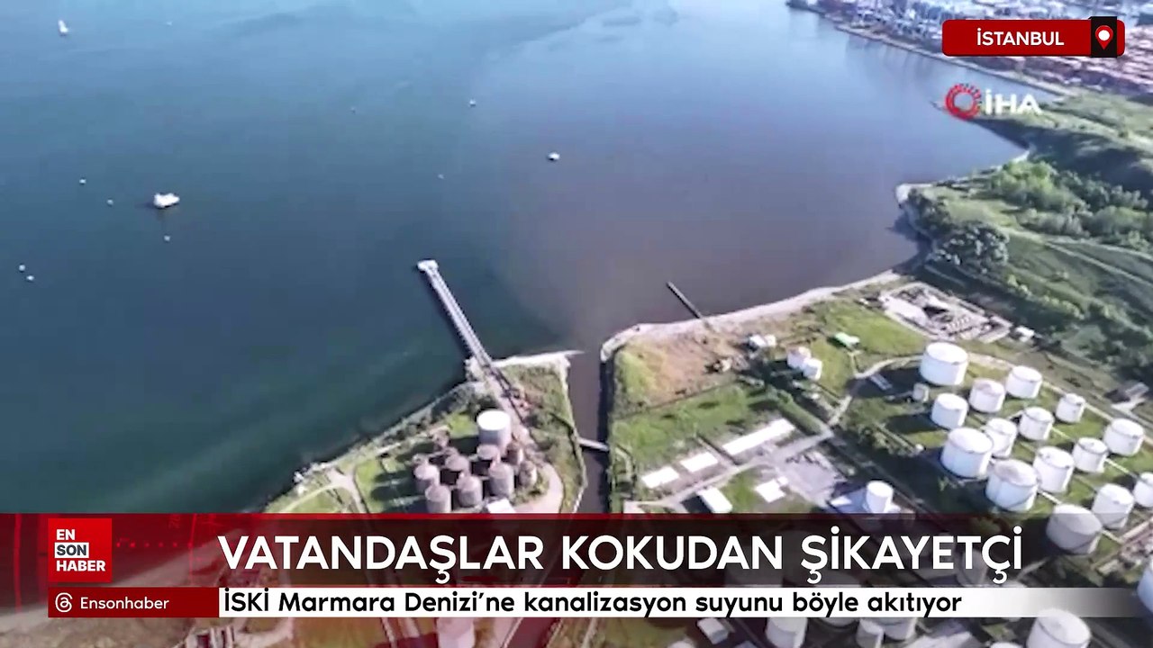 İSKİ Marmara Denizi'ne kanalizasyon suyunu böyle akıtıyor