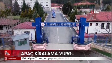 160 milyon TL vurgun yapan çeteye 5 ilde operasyon