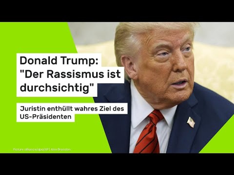 Donald Trump: 'Der Rassismus ist durchsichtig' - Juristin enthüllt wahres Ziel des US-Präsidenten