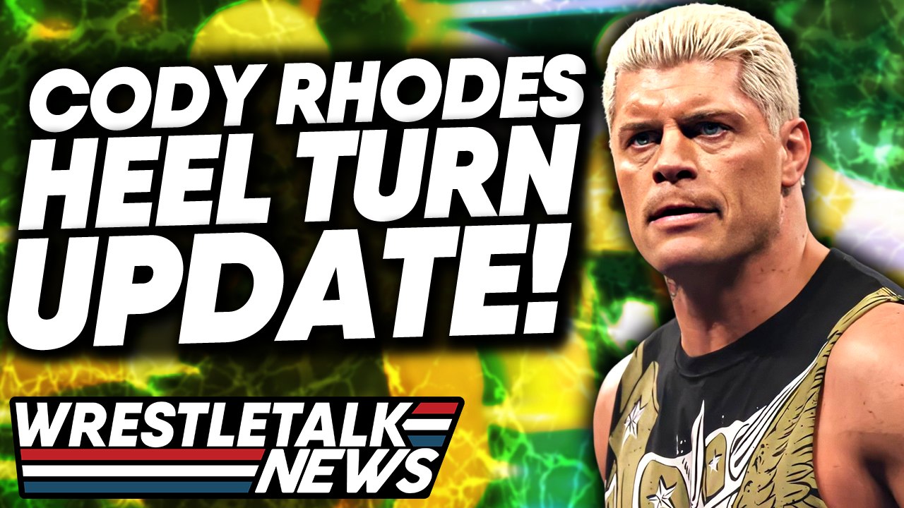 WWE Changing Champions? CM Punk WWE Issues! Cody Rhodes Heel Turn! | WrestleTalk