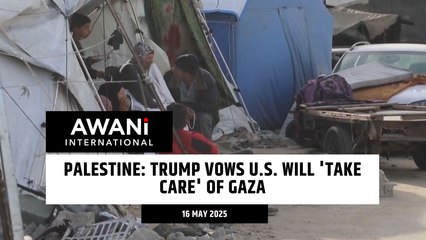 Palestine: Trump vows U.S. will 'take care' of Gaza