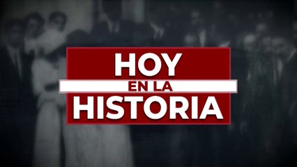 Hoy en la Historia 16 Mayo 2025