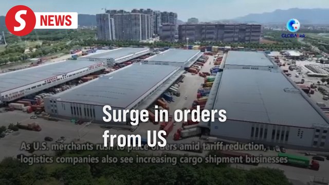 Chinese exporters see surge in orders from US clients as tariff tension eases