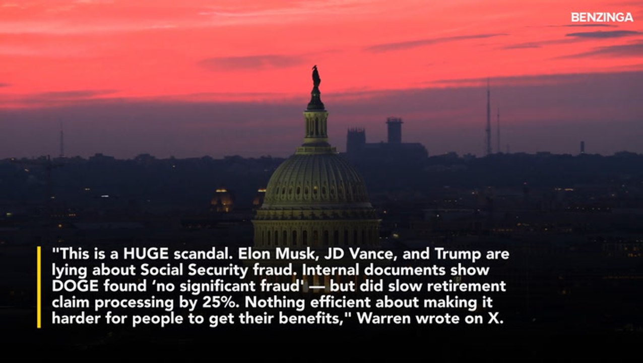 Elizabeth Warren Torches DOGE's Social Security Fraud Claims Pointing At Internal Memo Discovery, Says 'Elon Musk, JD Vance, And Trump Are Lying'