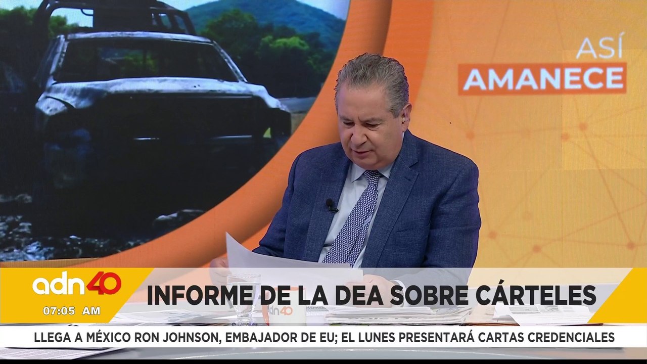 Informe de la DEA revela ciudades y países clave donde operan los cárteles mexicanos en el mundo