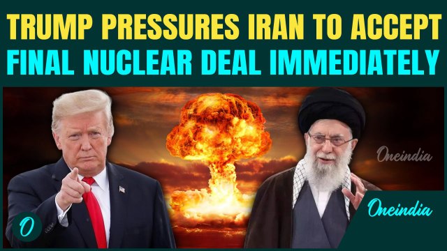 Trump’s Final Warning To Iran: ‘Move Fast Or Face Consequences’ Says U.S President On Nuclear Deal