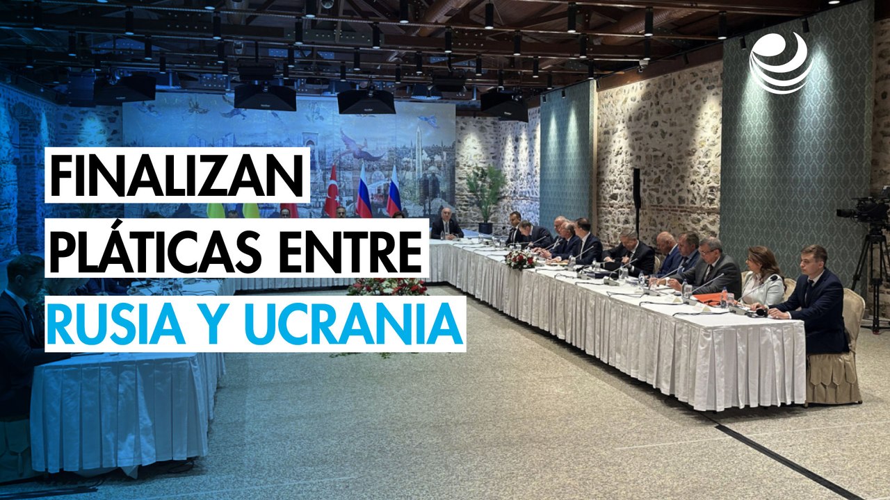 Las pláticas entre Rusia y Ucrania finalizan tras menos de dos horas en Turquía