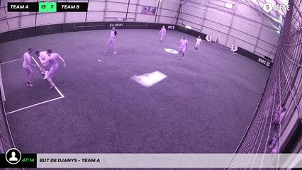 But de Djanys - Team A