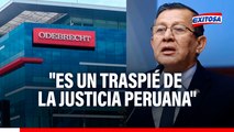 Salhuana lamenta suspensión de cooperación jurídica de Brasil en caso Lava Jato: Traspié de la justicia peruana