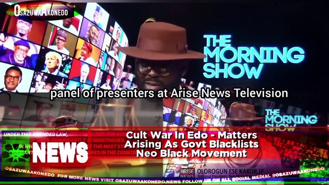 Cult War In Edo - Matters Arising As Govt Blacklists Neo Black Movement