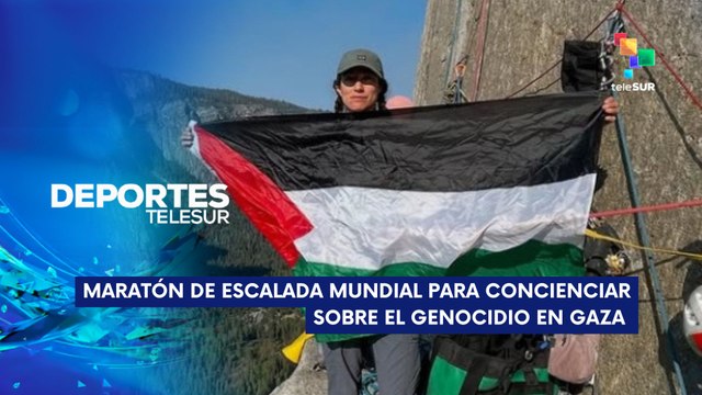 Escalado por Palestina creó nuevo maratón DEPORTES TELESUR 16-05-2025