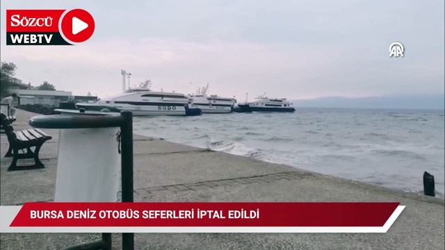 Bursa Deniz Otobüs seferleri iptal edildi