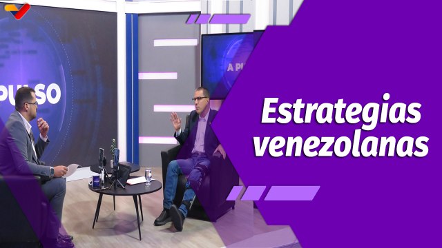 A Pulso | Jorge Arreaza plantea estrategias para enfrentar los desafíos actuales de Venezuela