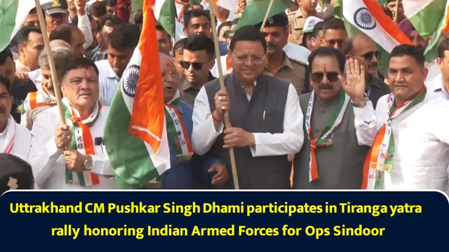 Uttrakhand CM Pushkar Singh Dhami participates in Tiranga yatra rally honoring Indian Armed Forces for Ops Sindoor
