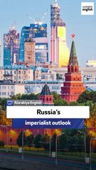 Ukrainian analyst: Russia’s imperialist outlook