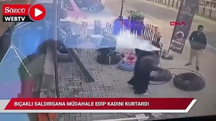 Bıçaklı saldırgana müdahale edip kadını kurtardı