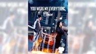 You Were My Everything, Once ⠀full episode