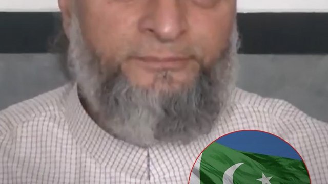 AIMIM सांसद असदुद्दीन ओवैसी ने Pakistan पर कसा तंज