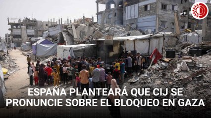 España planteará a la ONU que la CIJ se pronuncie sobre el bloqueo en Gaza