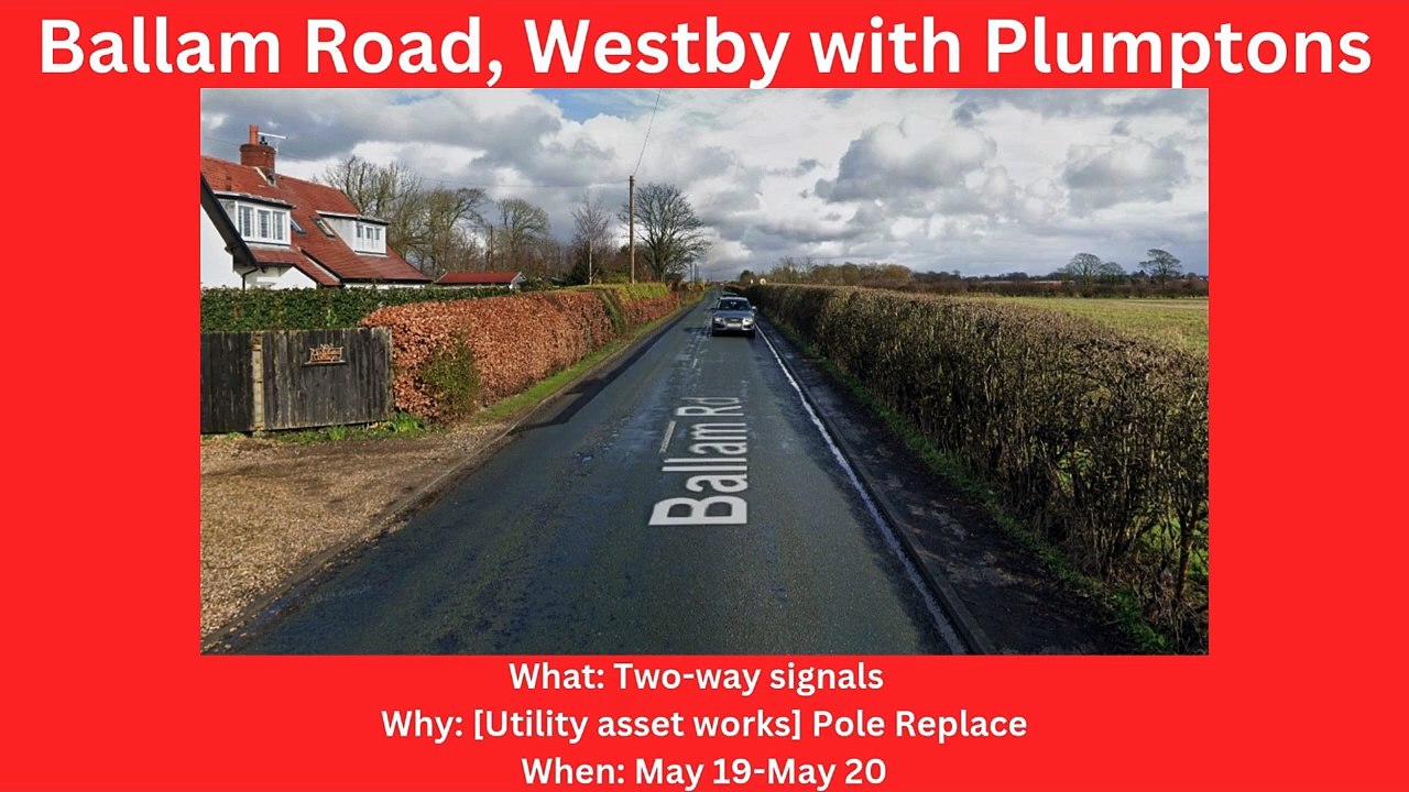 Fylde roadworks 19/5-25/5