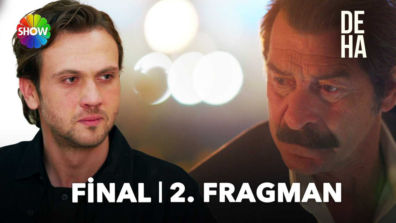 Deha Final Bölümü 2. Fragman  |Bu bir baba, oğul savaşı! 🔥 “Kendi savaşına hazır mısın?”